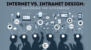 Internet Vs. Intranet Design: Exploring The Difference