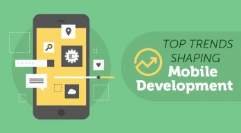 Top Trends Shaping Mobile Development