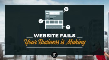 Website Fails Your Business is Making