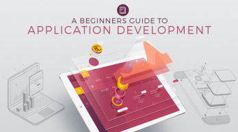 A Beginners Guide to Application Development